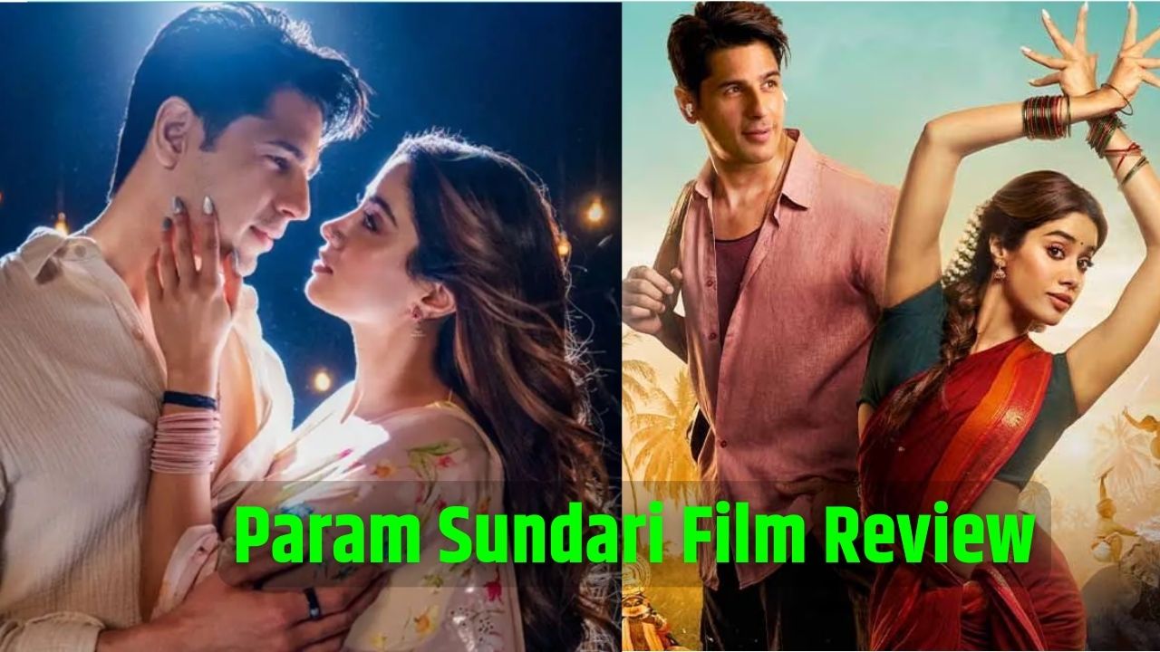 Param Sundari Film Review